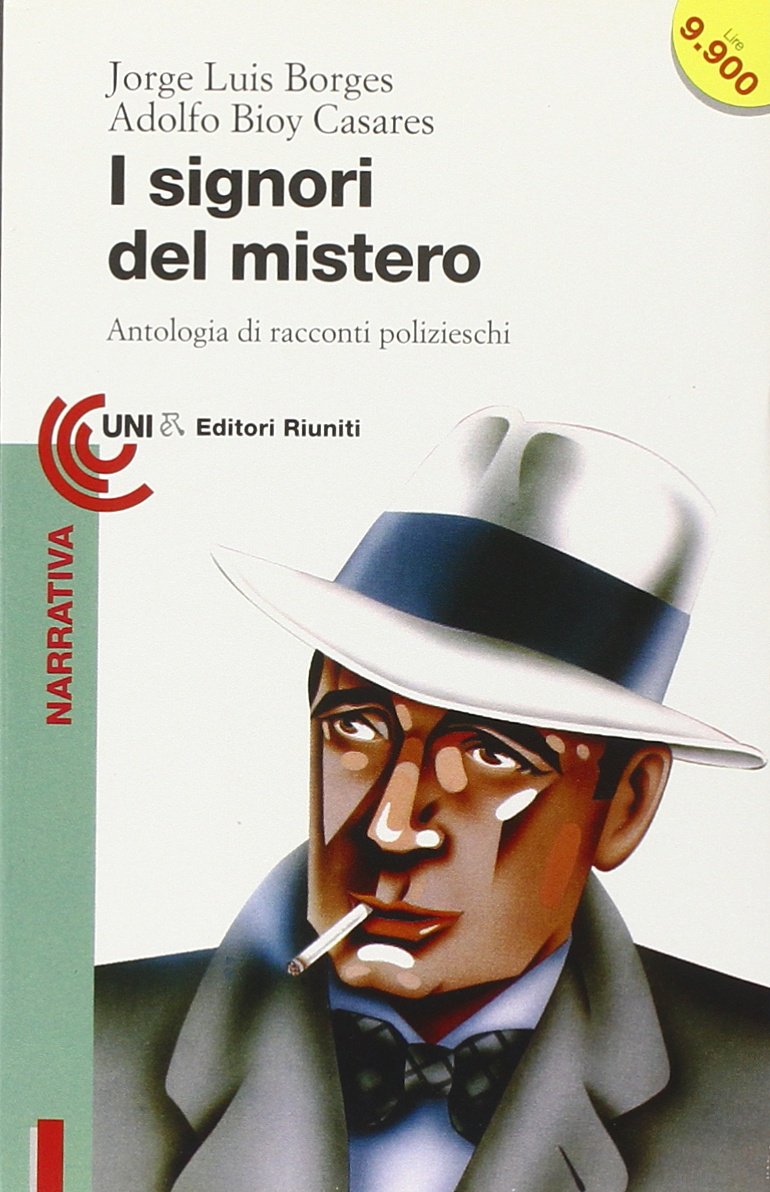 I signori del mistero. Antologia dei migliori racconti polizieschi (Universale economica) Essays & Short Stories