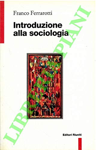 Introduzione alla sociologia book
