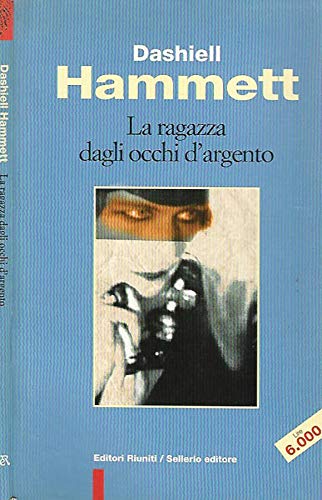 La ragazza dagli occhi d'argento (Tracce) Contemporary literature
