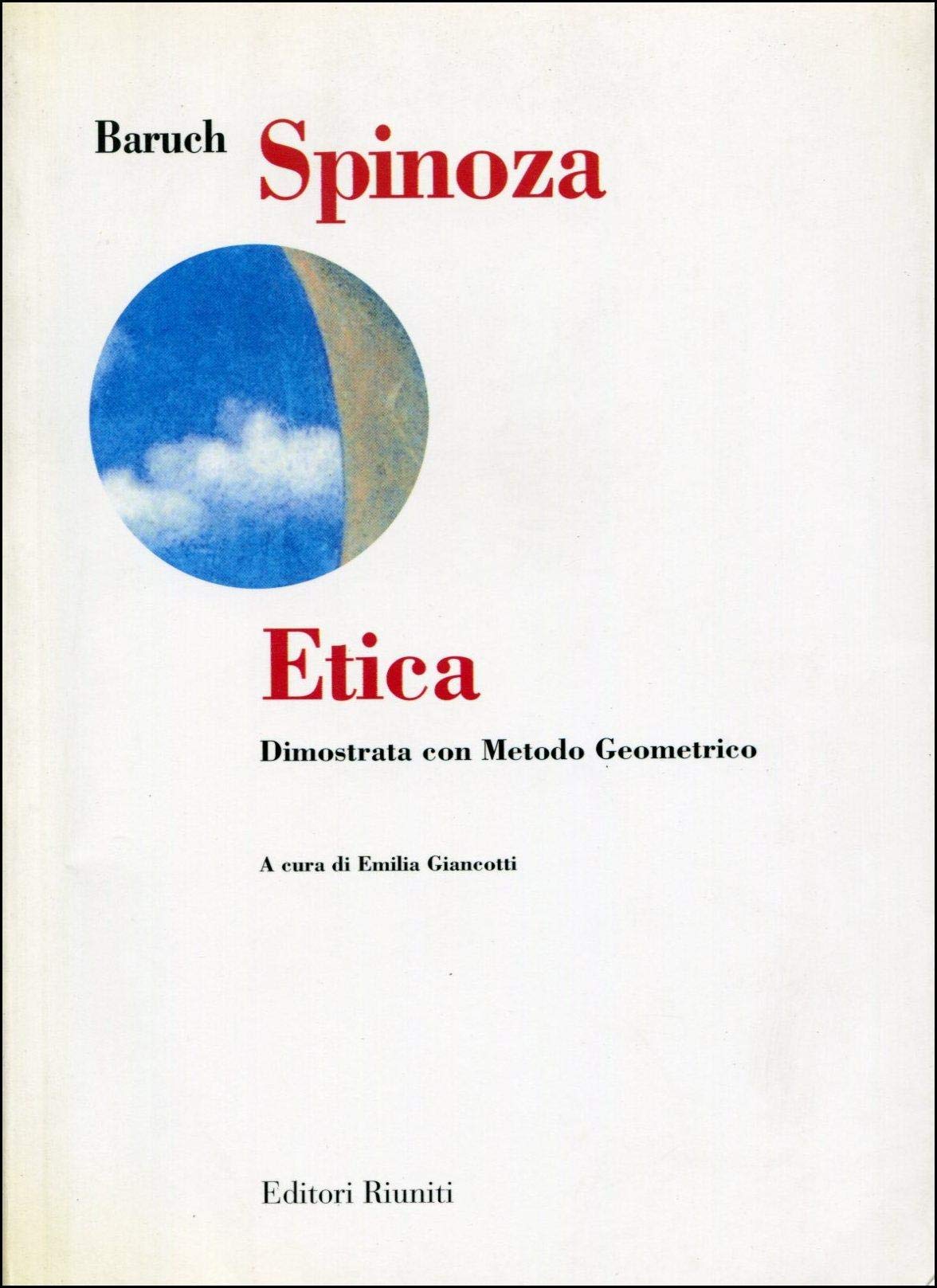 Etica. Dimostrata con metodo geometrico (Biblioteca. Filosofia) Philosophy