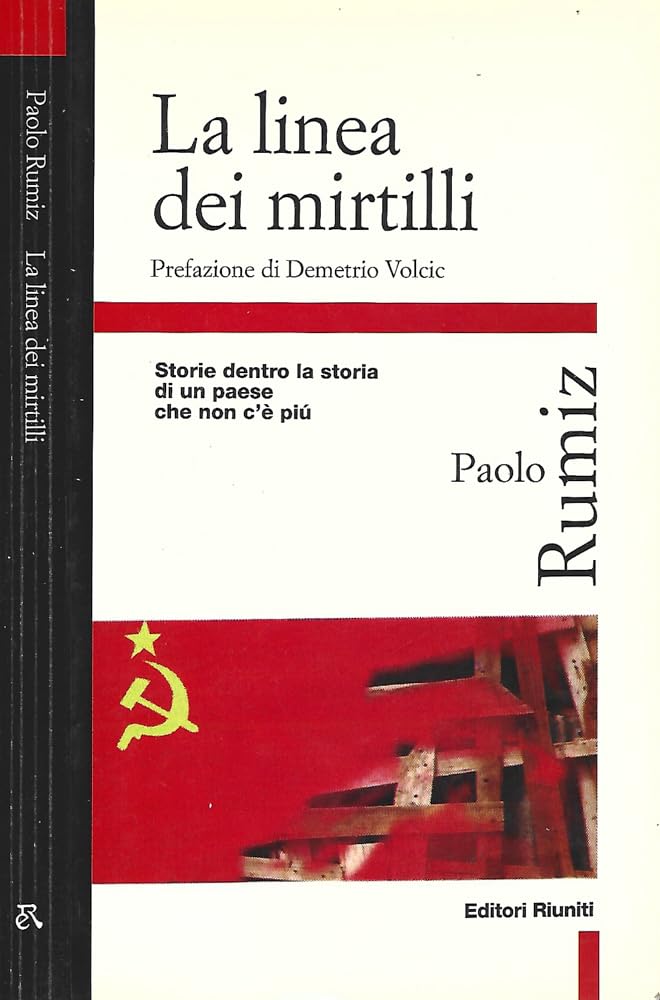 La linea dei mirtilli. Storie dentro la storia di un paese che non c'è più (Primo piano) Books