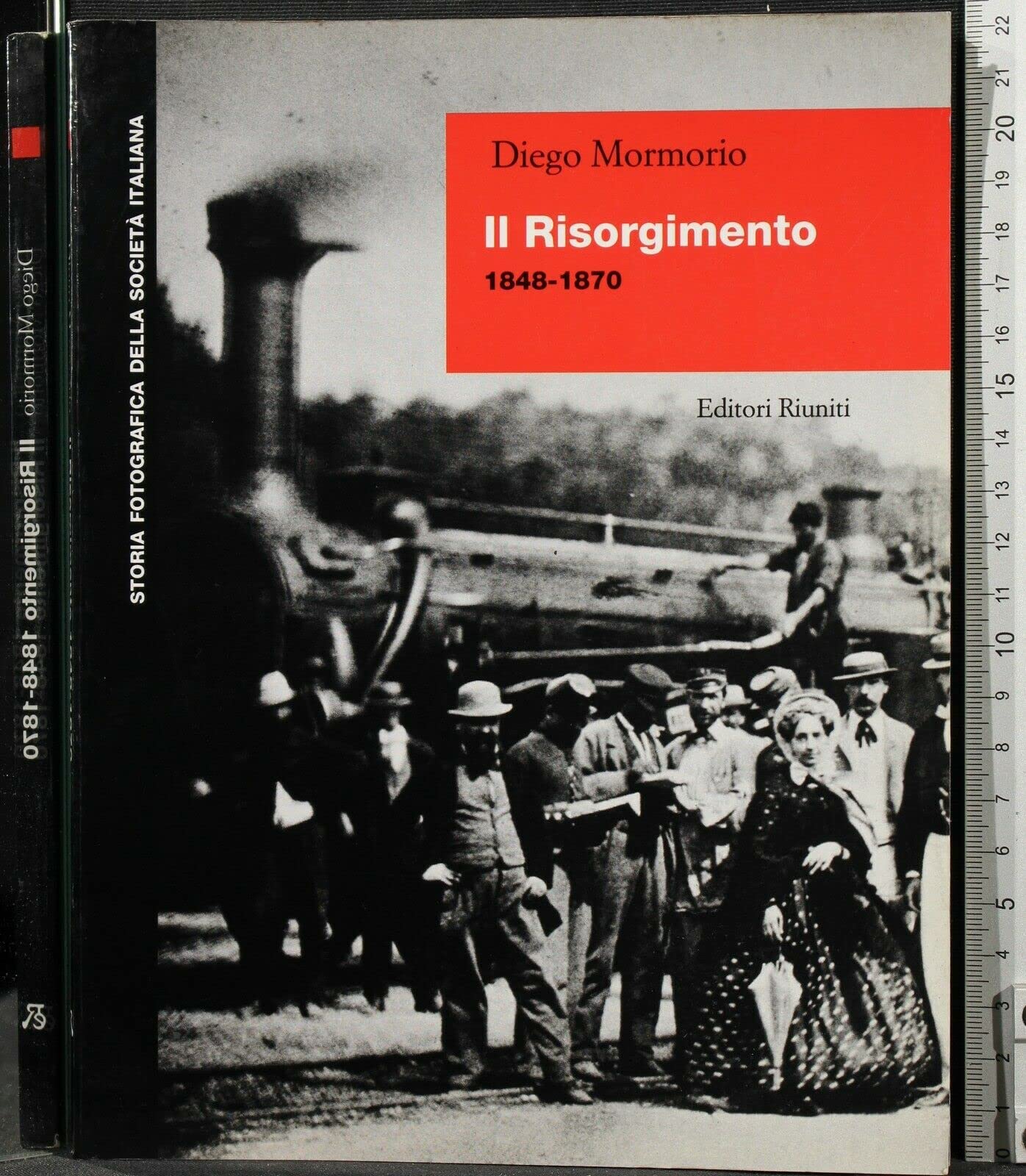 Storia Fotografica Societa' Italiana: Il Risorgimento book