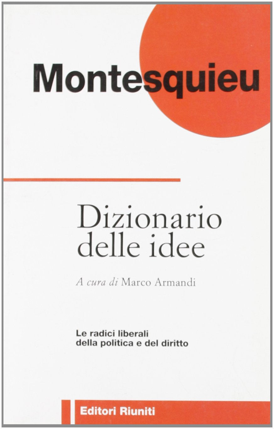 Dizionario delle idee. Le radici liberali della politica e del diritto book