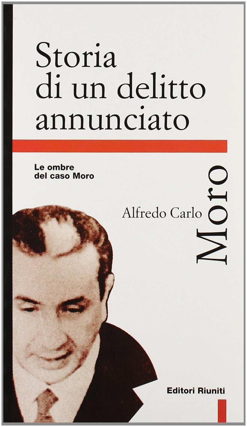 Storia di un delitto annunciato: Le ombre del caso Moro (Primo piano) book