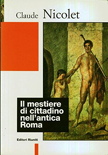 Mestiere Di Cittadino Nell'antica R cd