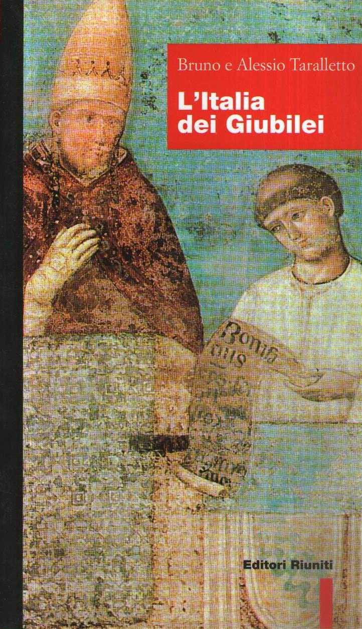 L'Italia dei giubilei Religion & Esotericism