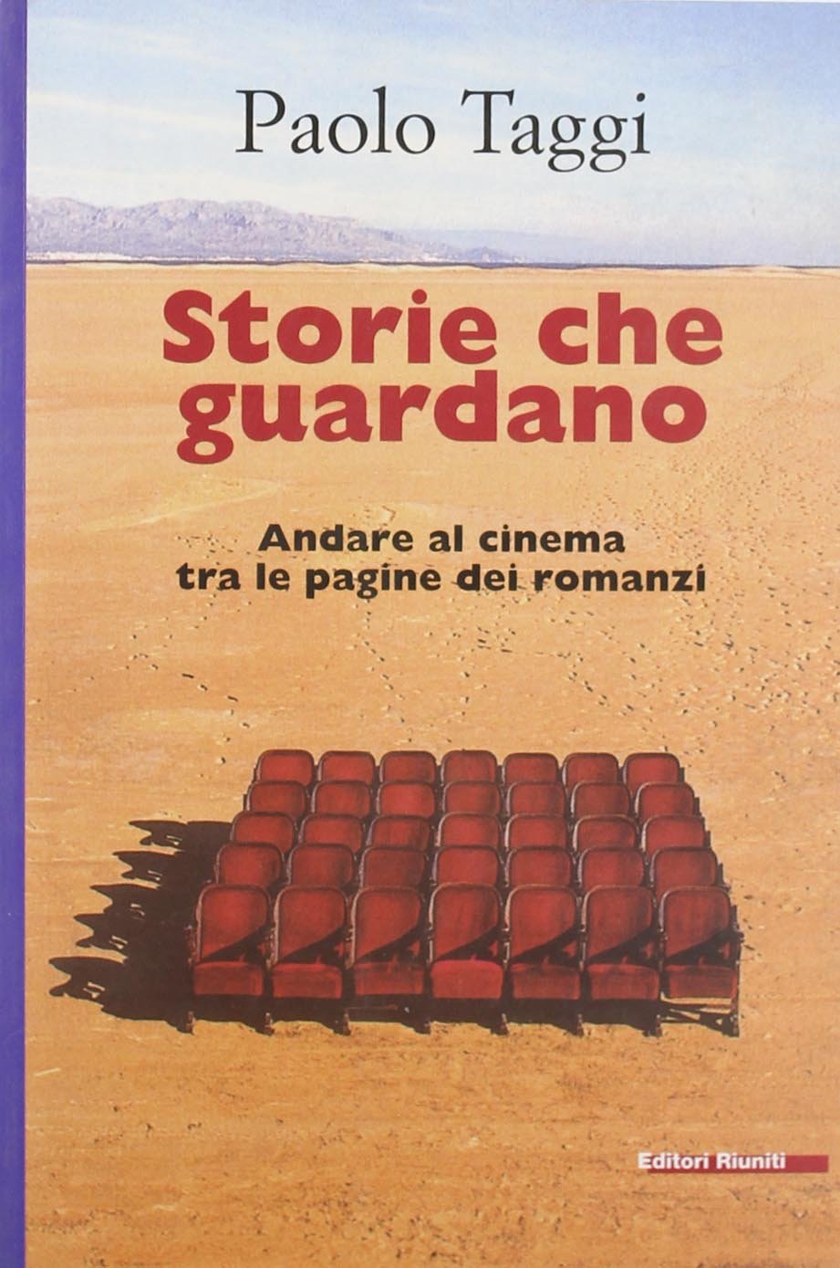 Storie che guardano. Andare al cinema tra le pagine dei romanzi book