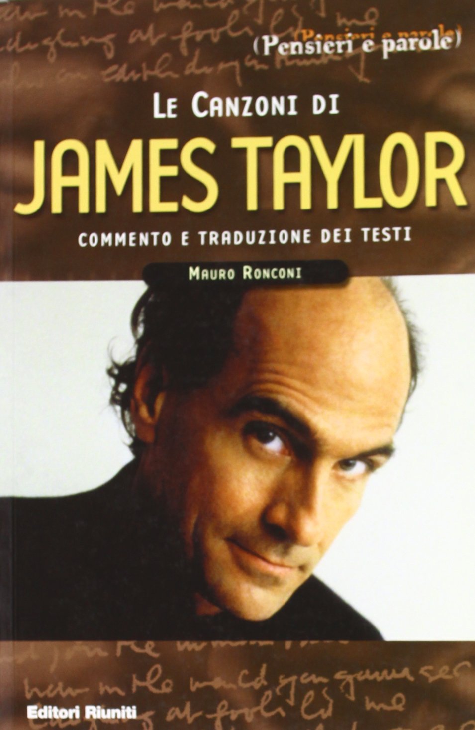 Le canzoni di James Taylor (Pensieri e parole) Arts & Music