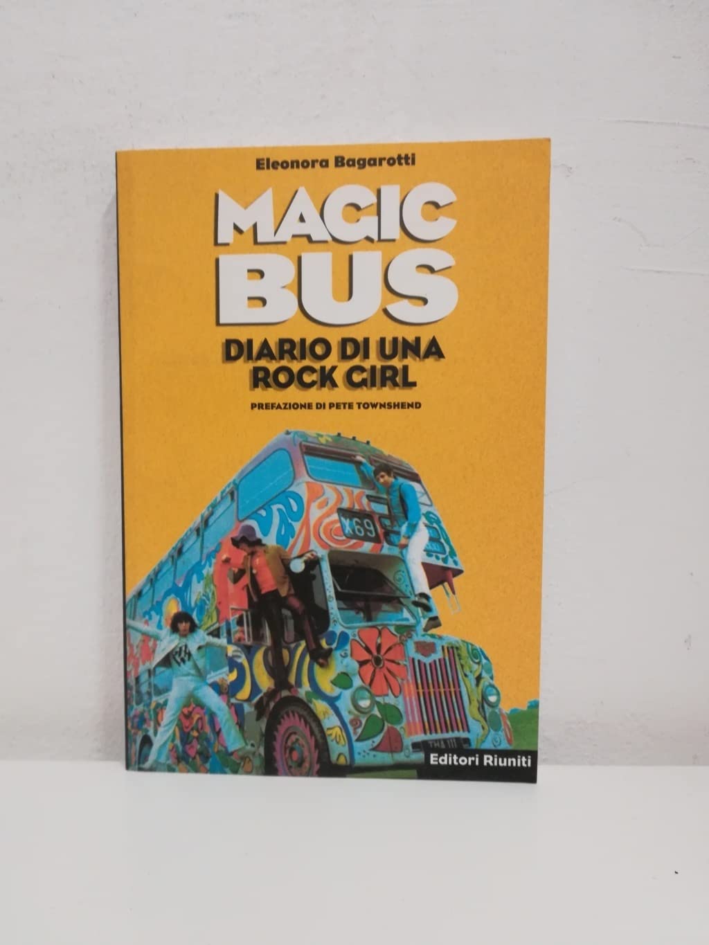 Magic Bus. Diario di una rock girl book