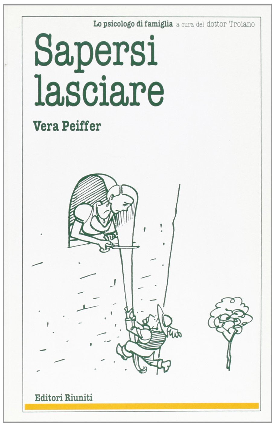 Sapersi lasciare (Lo psicologo di famiglia) Parents & Children