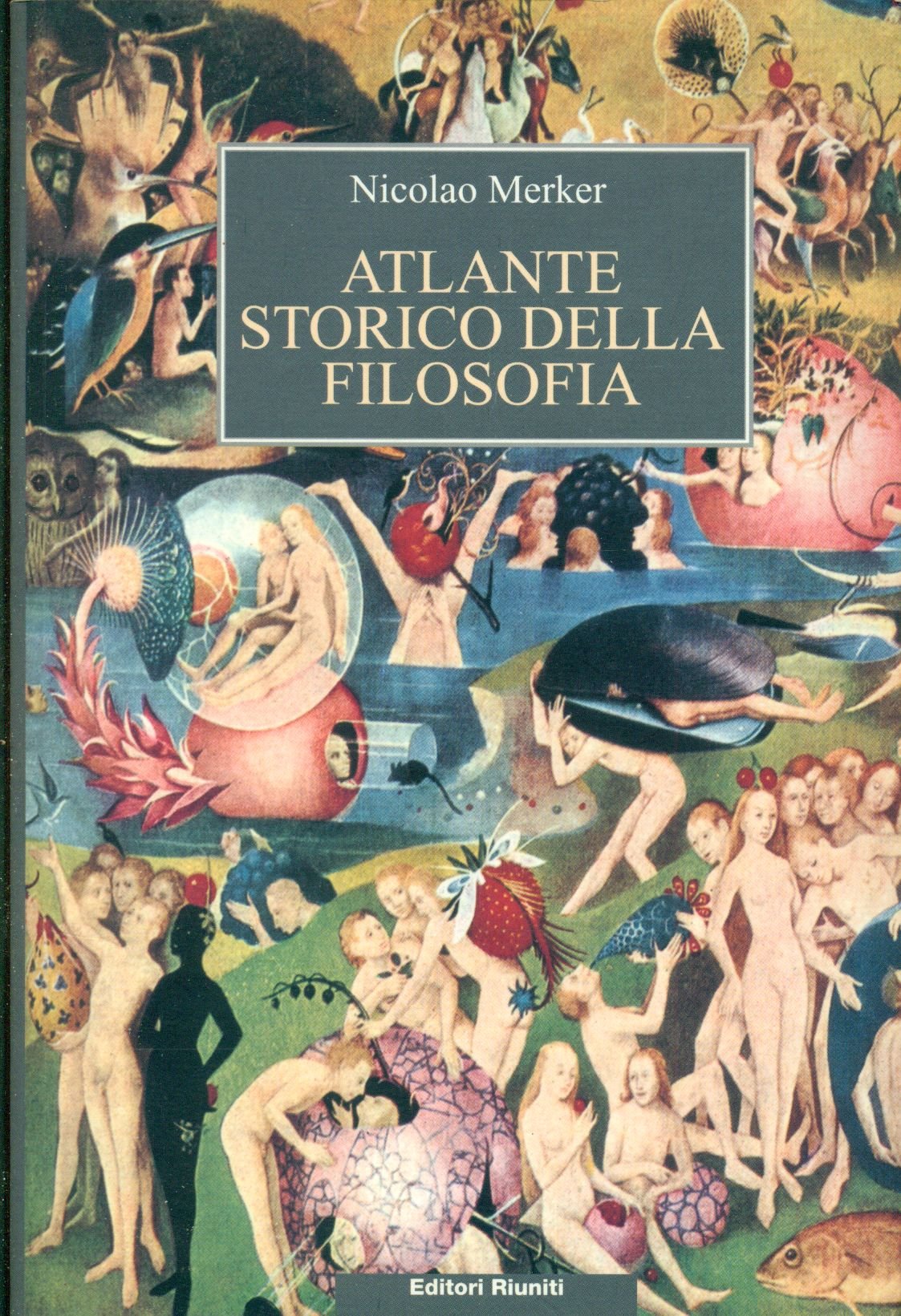 Atlante storico della filosofia book