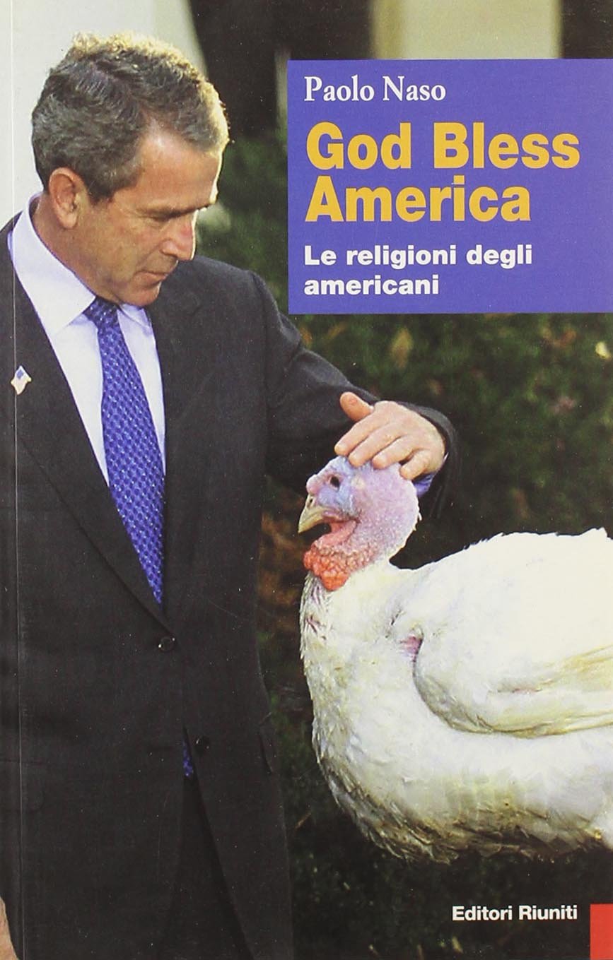 God bless America. Le religioni degli americani book
