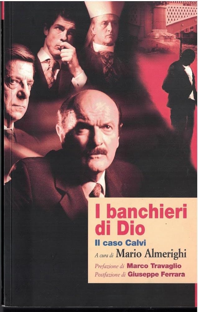 I banchieri di Dio. Il caso Calvi (Primo piano) Social Sciences Books