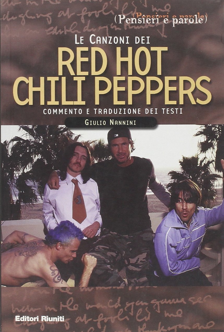 Le canzoni dei Red Hot Chili Peppers book