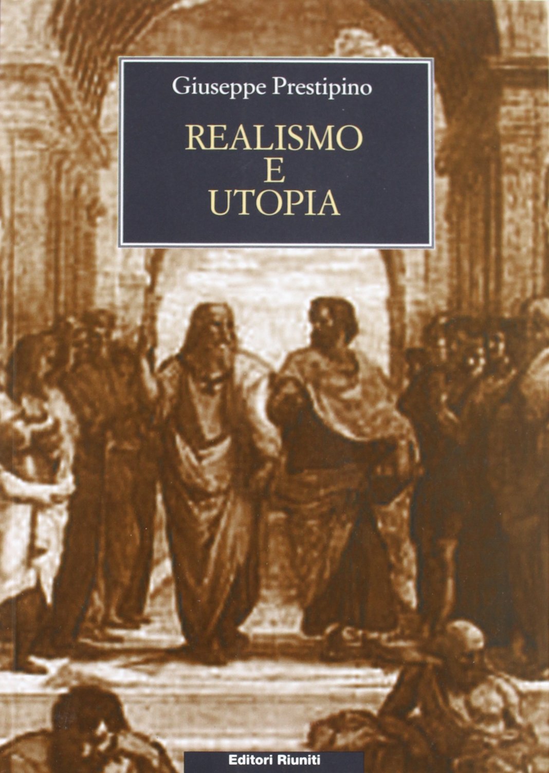 Realismo e utopia. In memoria di Lukács e Bloch (Biblioteca. Filosofia) Philosophy