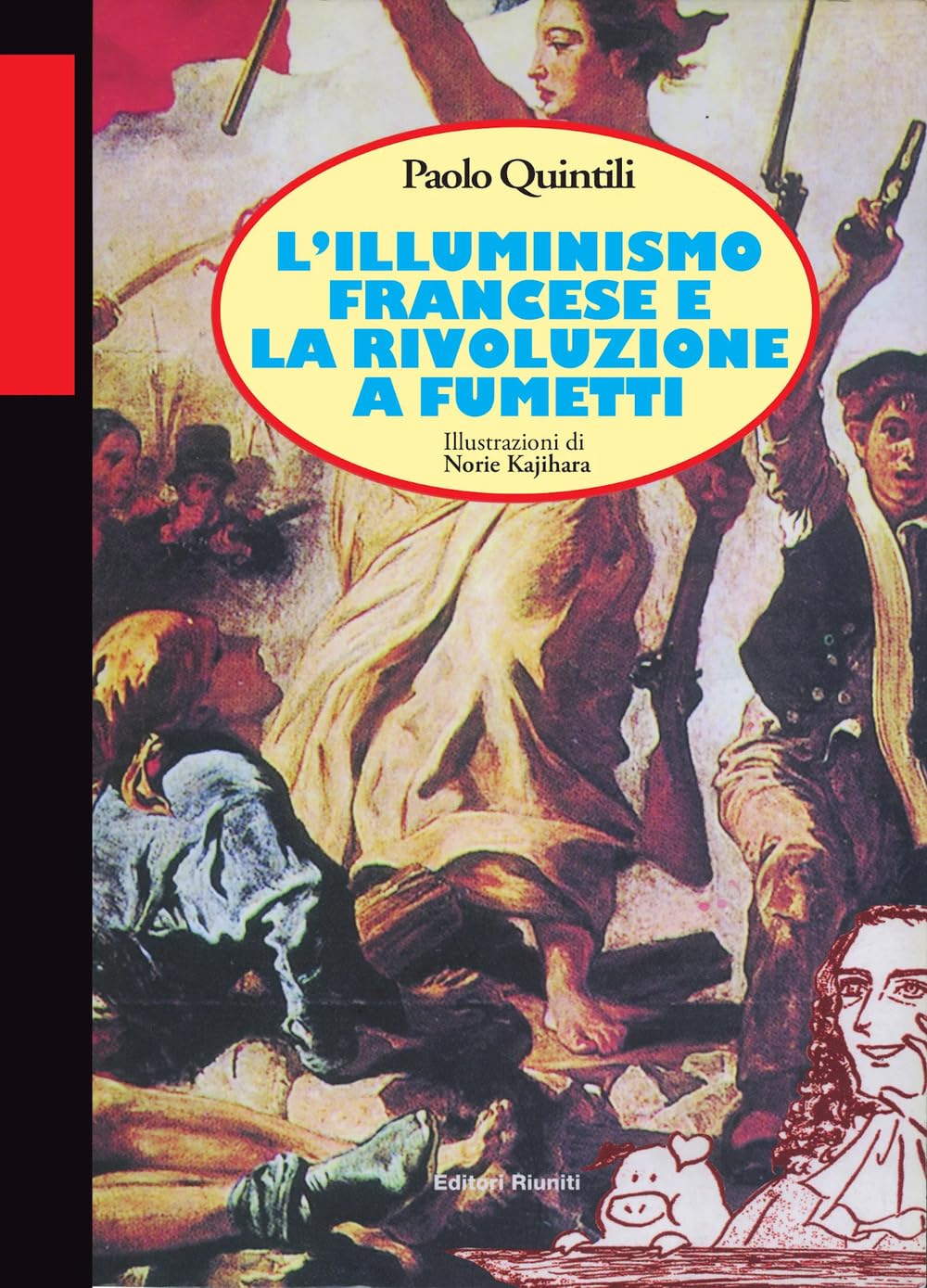 L'illuminismo francese e la Rivoluzione a fumetti (Filosofia. Opere varie) Philosophy