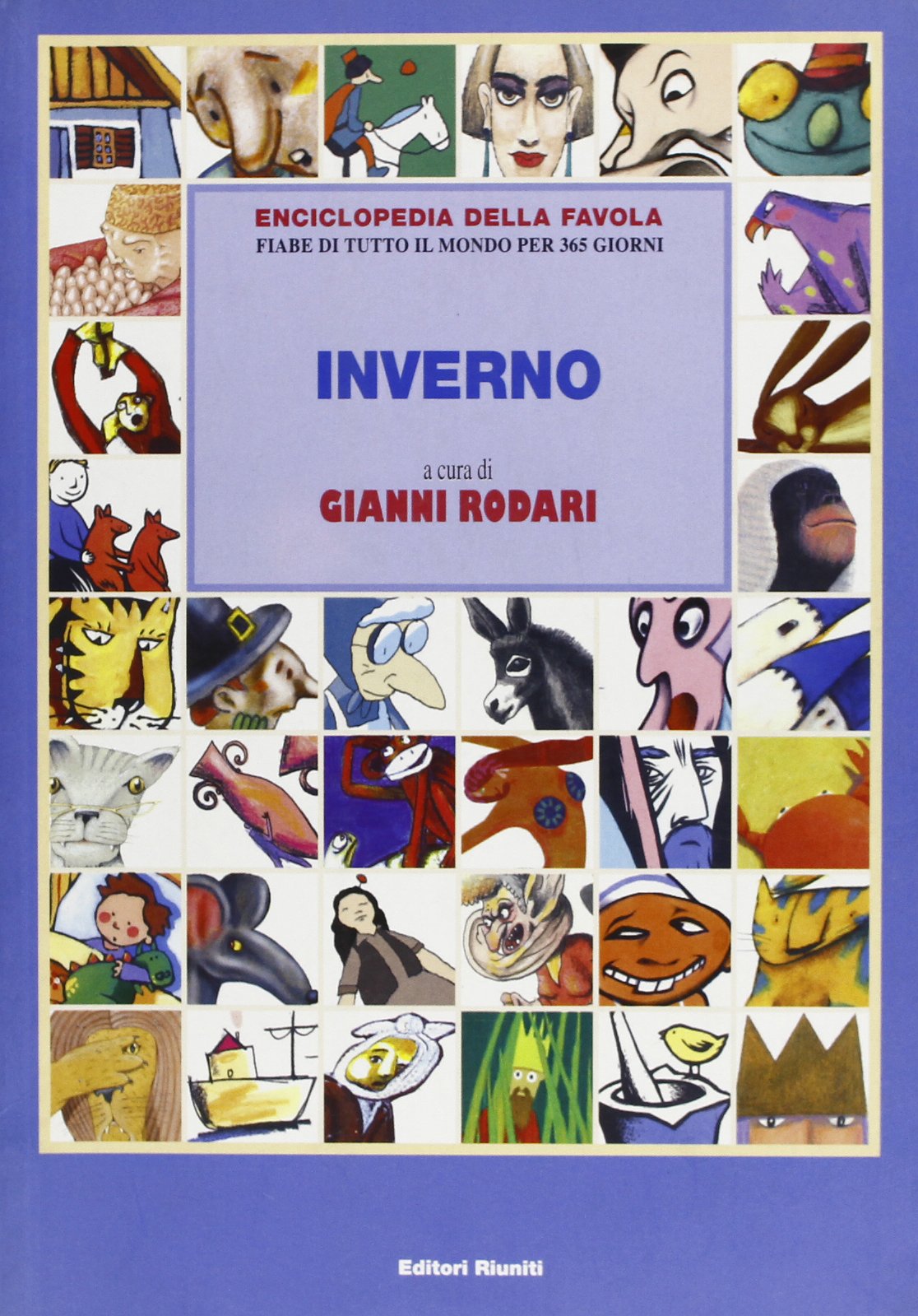 Enciclopedia della favola. Fiabe di tutto il mondo per 365 giorni. Inverno (Matite italiane) Children's books