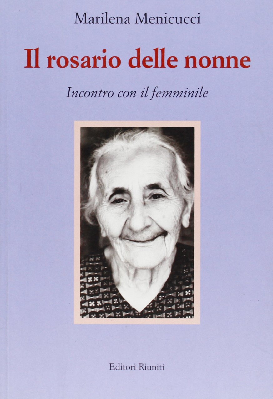 Il rosario delle nonne. Incontro con il femminile International