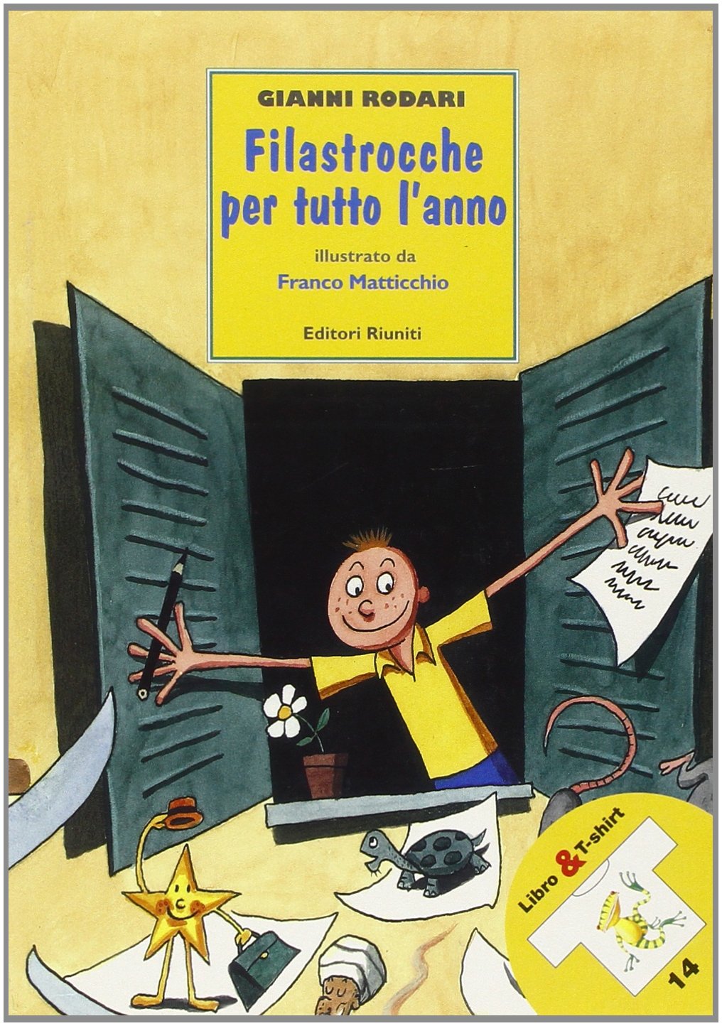 Filastrocche per tutto l'anno. Con T-shirt book