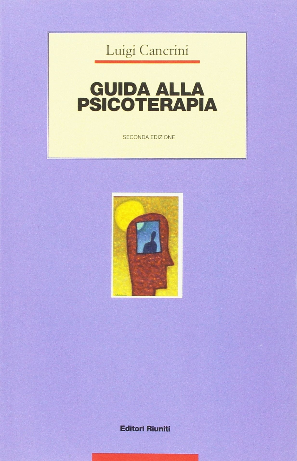Guida alla psicoterapia (Guide/manuali) Medicine