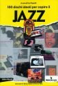 Product Image: 100 dischi ideali per capire il jazz