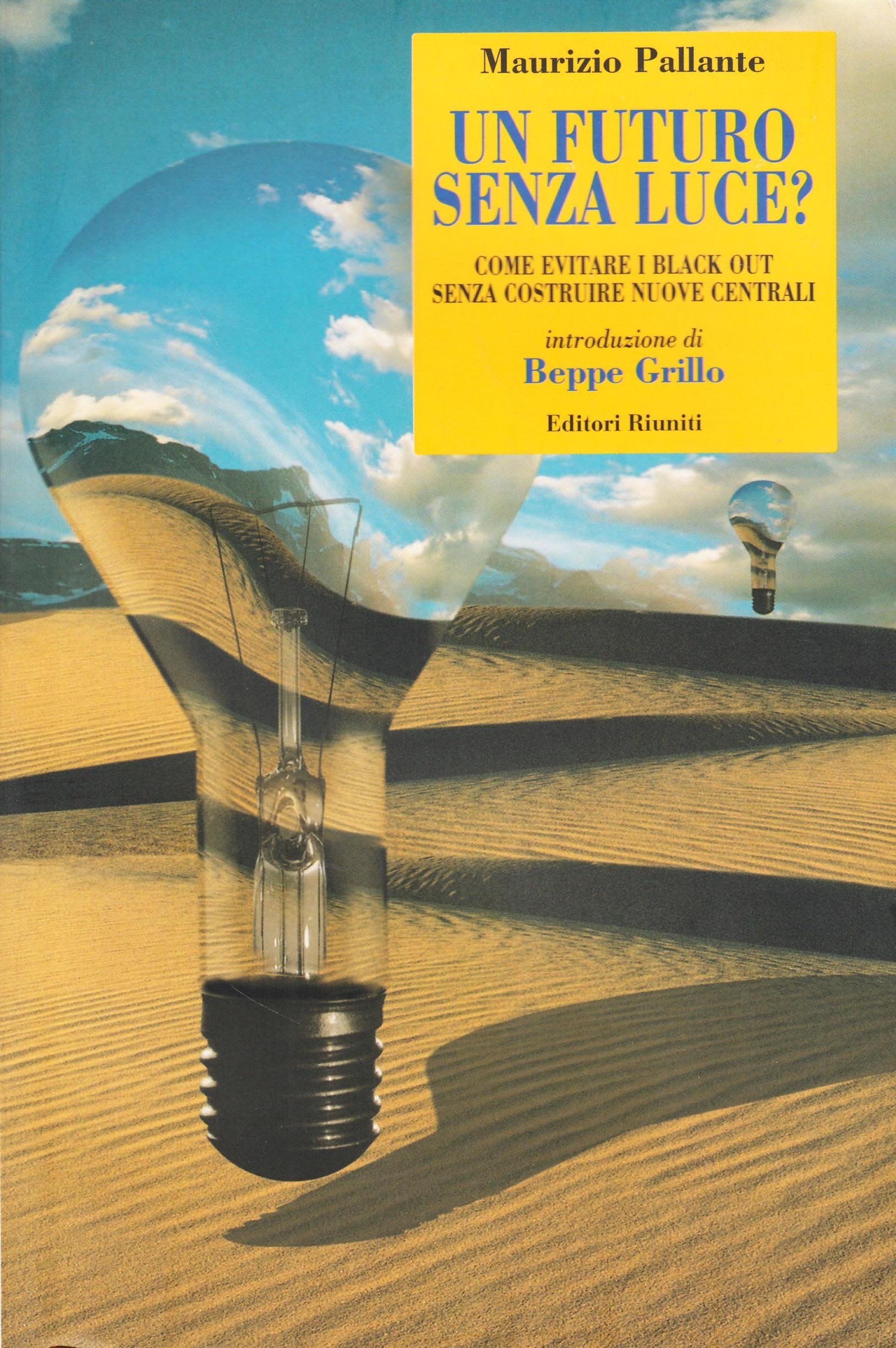 Un futuro senza luce? Come evitare i black out senza costruire nuove centrali Children's books