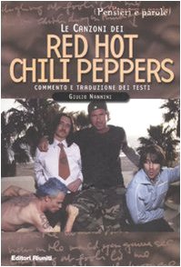 Le canzoni dei Red Hot Chili Peppers book