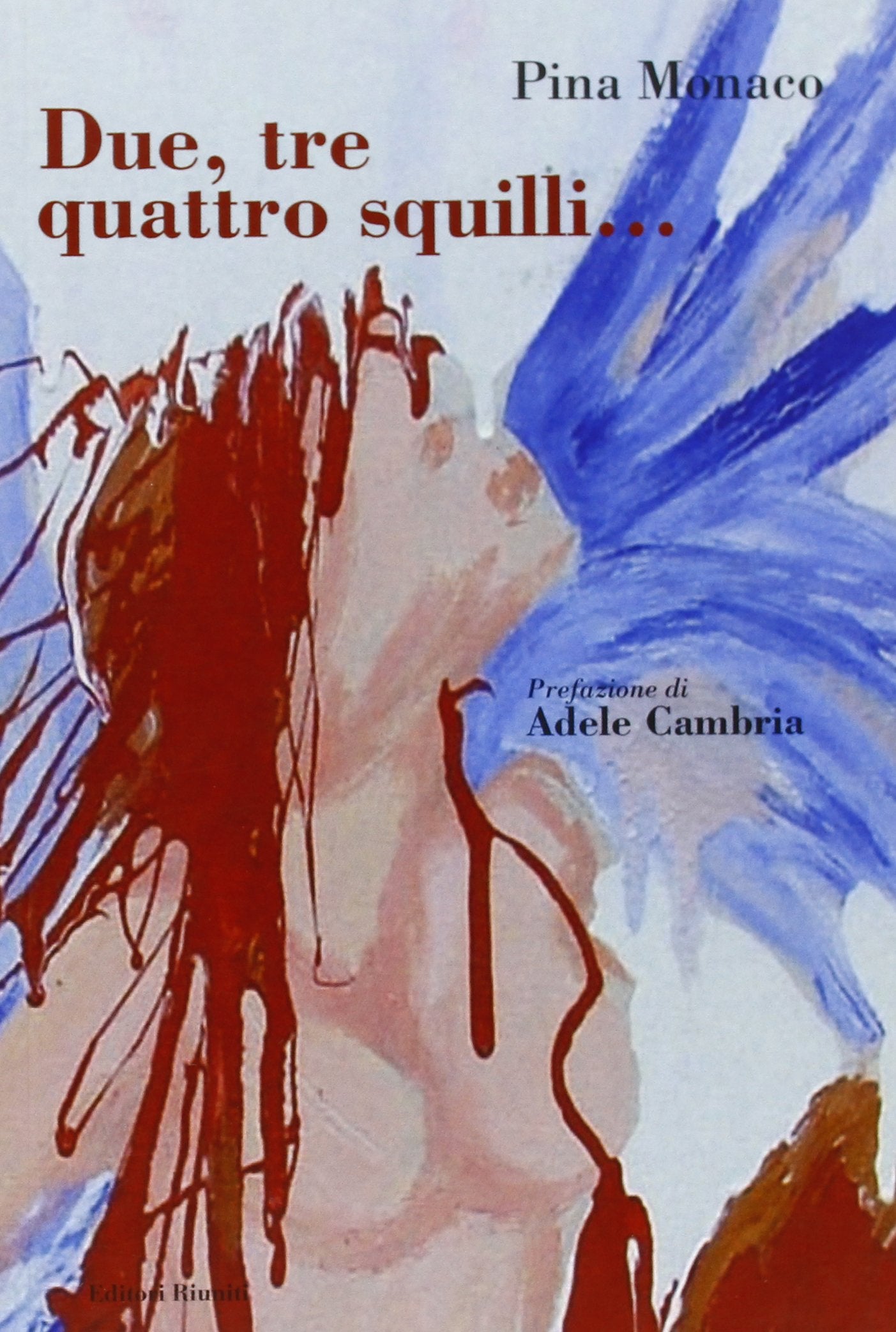Due, tre quattro squilli... Contemporary literature Books