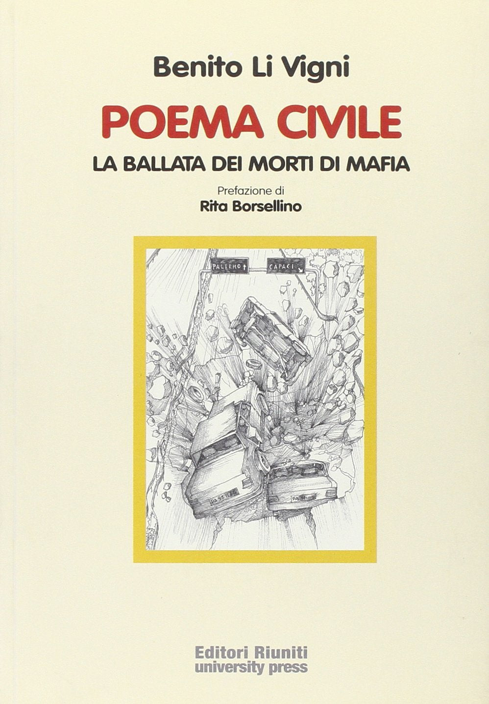 Poema civile. La ballata dei morti di mafia (Saggi. Linguistica e letteratura) Social Sciences