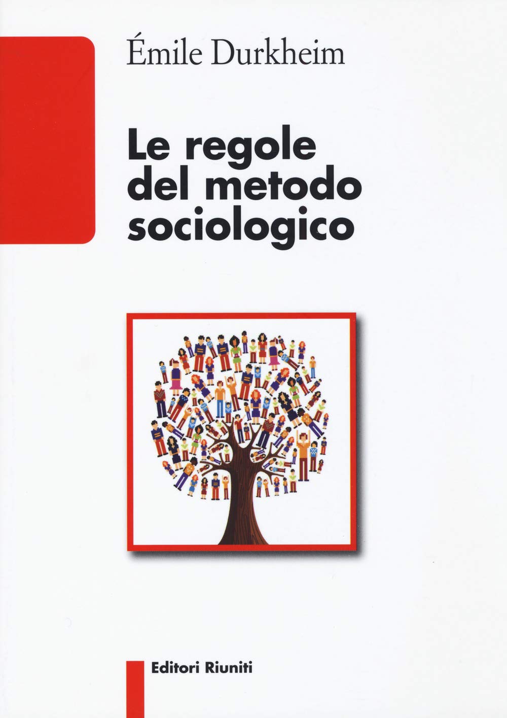 Le regole del metodo sociologico Social Sciences