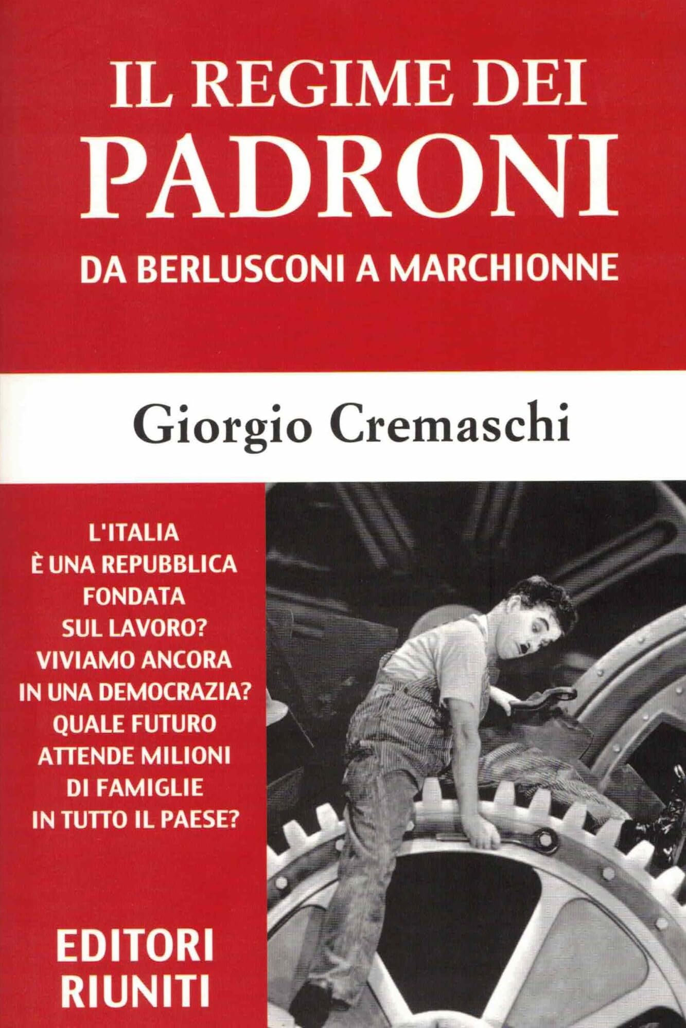 Il regime dei padroni. Da Berlusconi a Marchionne book