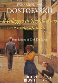 Il villaggio di Stepàncikovo e i suoi abitanti Books