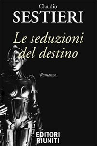 Le seduzioni del destino book