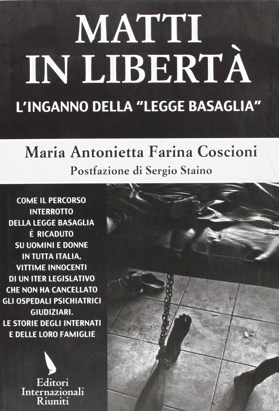Matti in libertà. L'inganno della legge Basaglia book