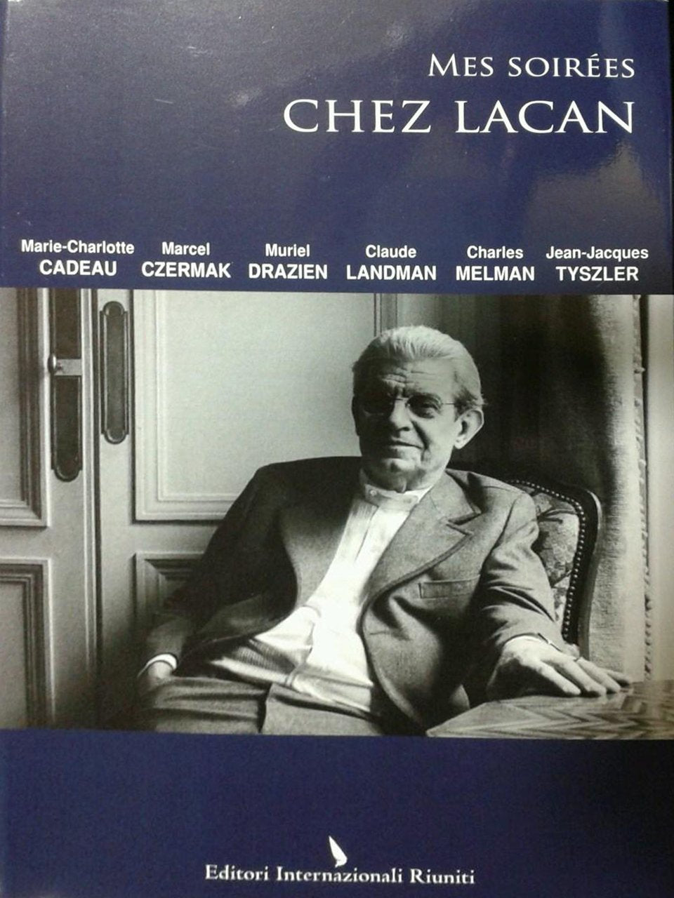 MES SOIREES CHEZ LACAN book