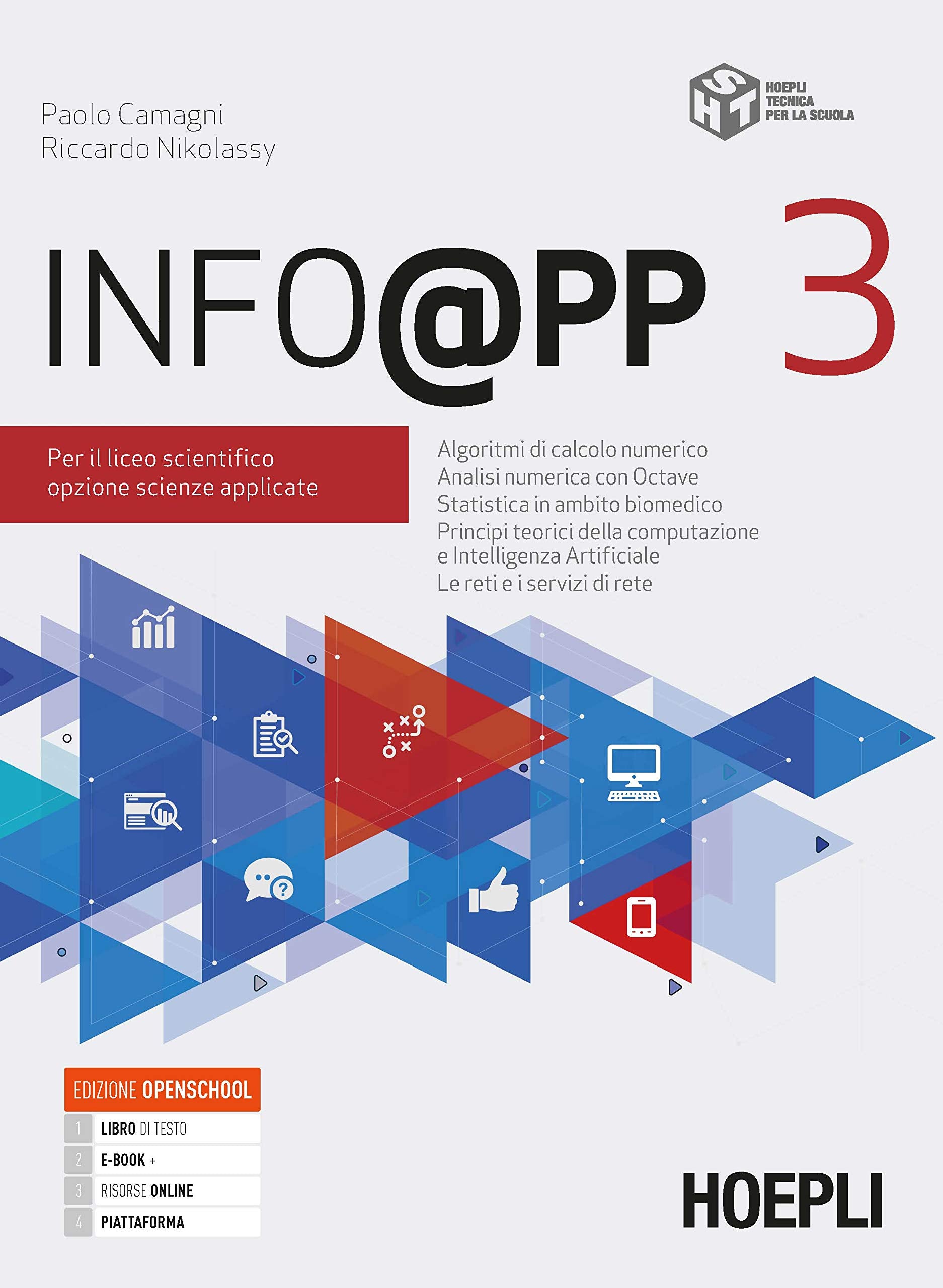 Info@pp. Per il liceo scientifico opzione scienze applicate. Con e-book. Con espansione online (Vol. 3) book