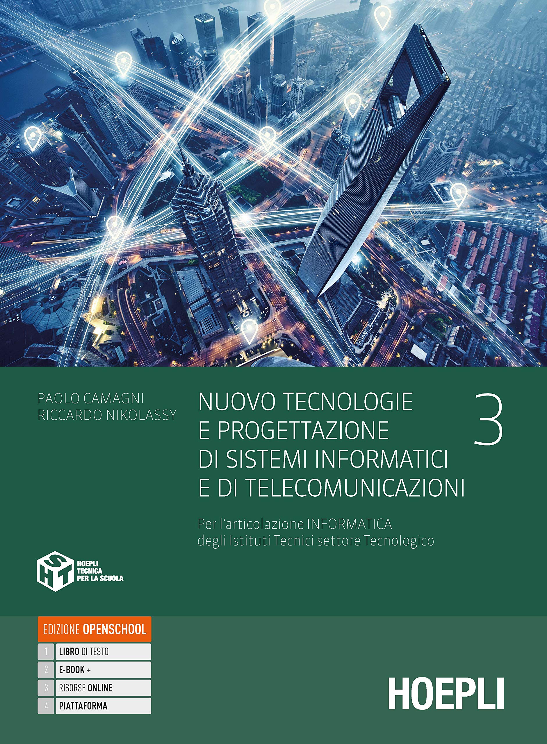 Nuovo Tecnologie e progettazione di sistemi informatici e di telecomunicazioni. Per gli Ist. tecnici industriali. Con e-book. Con espansione online (Vol. 3) Non-fiction