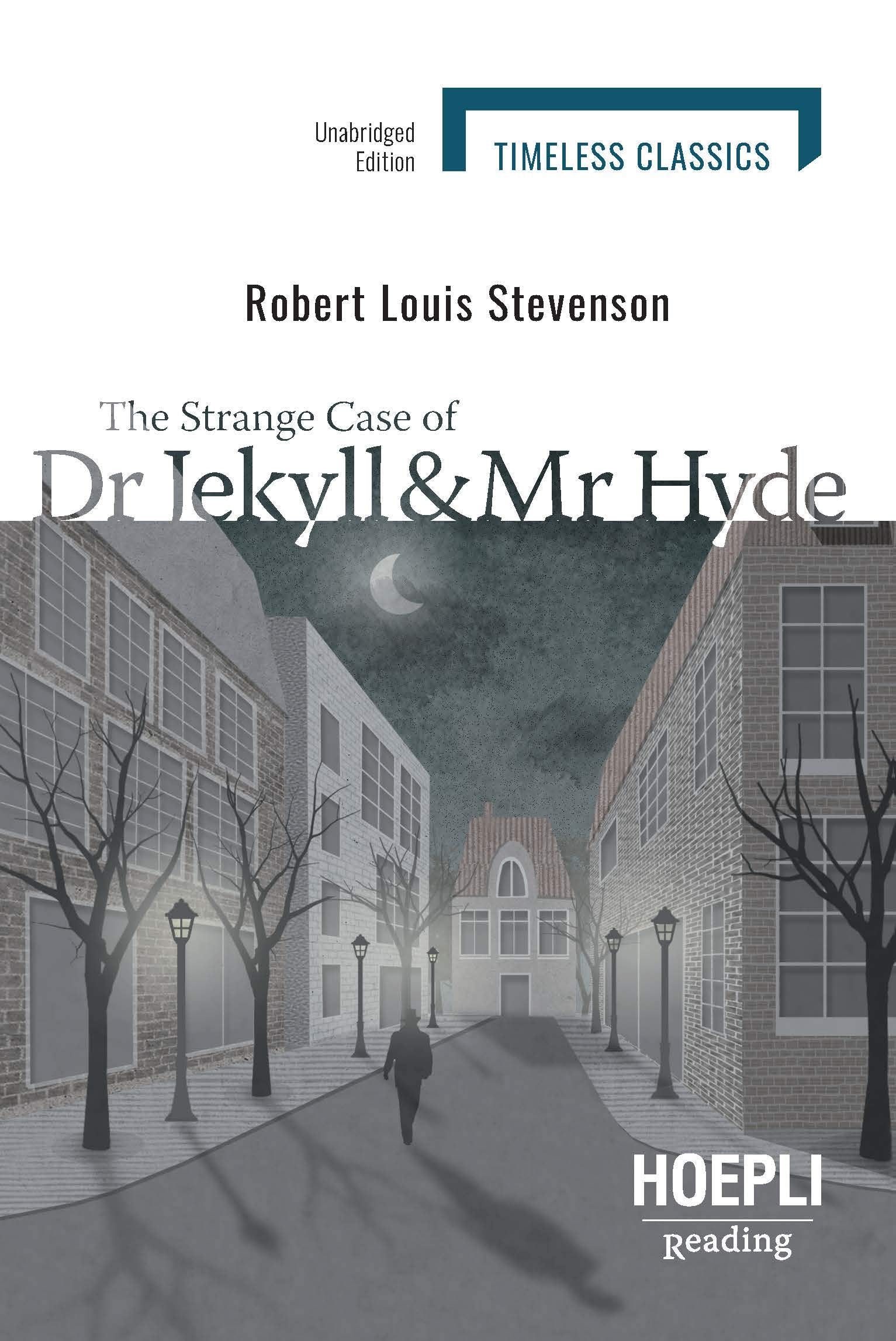The strange case of Dr Jekyll and Mr Hyde book