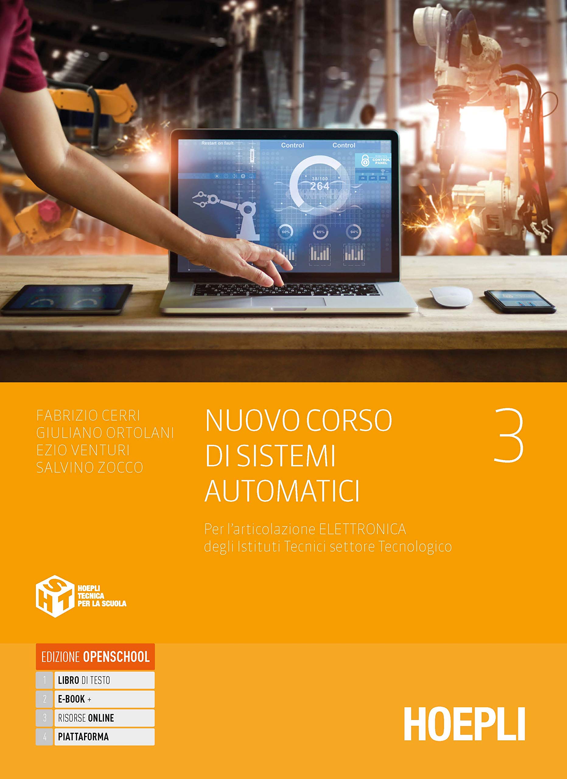 Nuovo corso di sistemi automatici. Per l'articolazione automazione degli Ist. tecnici settore tecnologico. Con e-book. Con espansione online. Elettronica (Vol. 3) Non-fiction