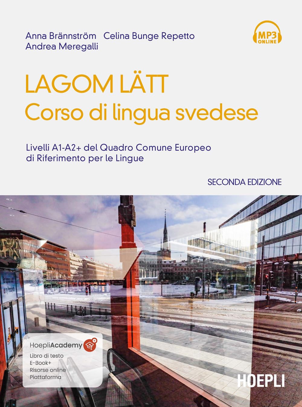 Lagom Latt. Corso di lingua svedese. Livelli A1-A2 del quadro comune europeo di riferimento per le lingue Foreign Languages ​​& Dictionaries