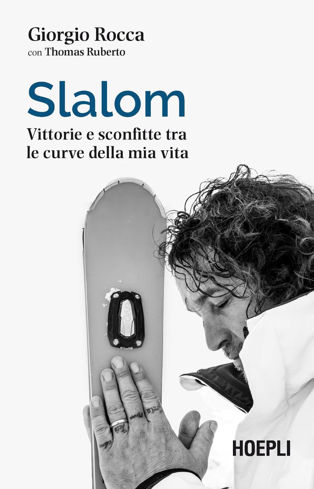 Slalom. Vittorie e sconfitte tra le curve della mia vita book