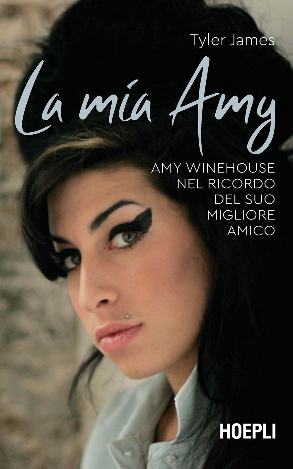 La mia Amy. Amy Winehouse nel ricordo del suo migliore amico Film & Music Books