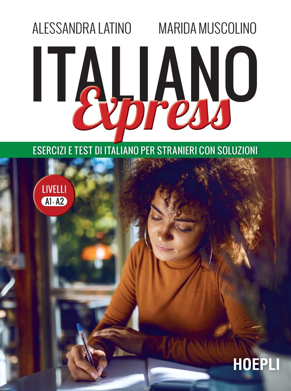 Italiano Express. Esercizi e test di italiano per stranieri con soluzioni. Livelli A1-A2 book