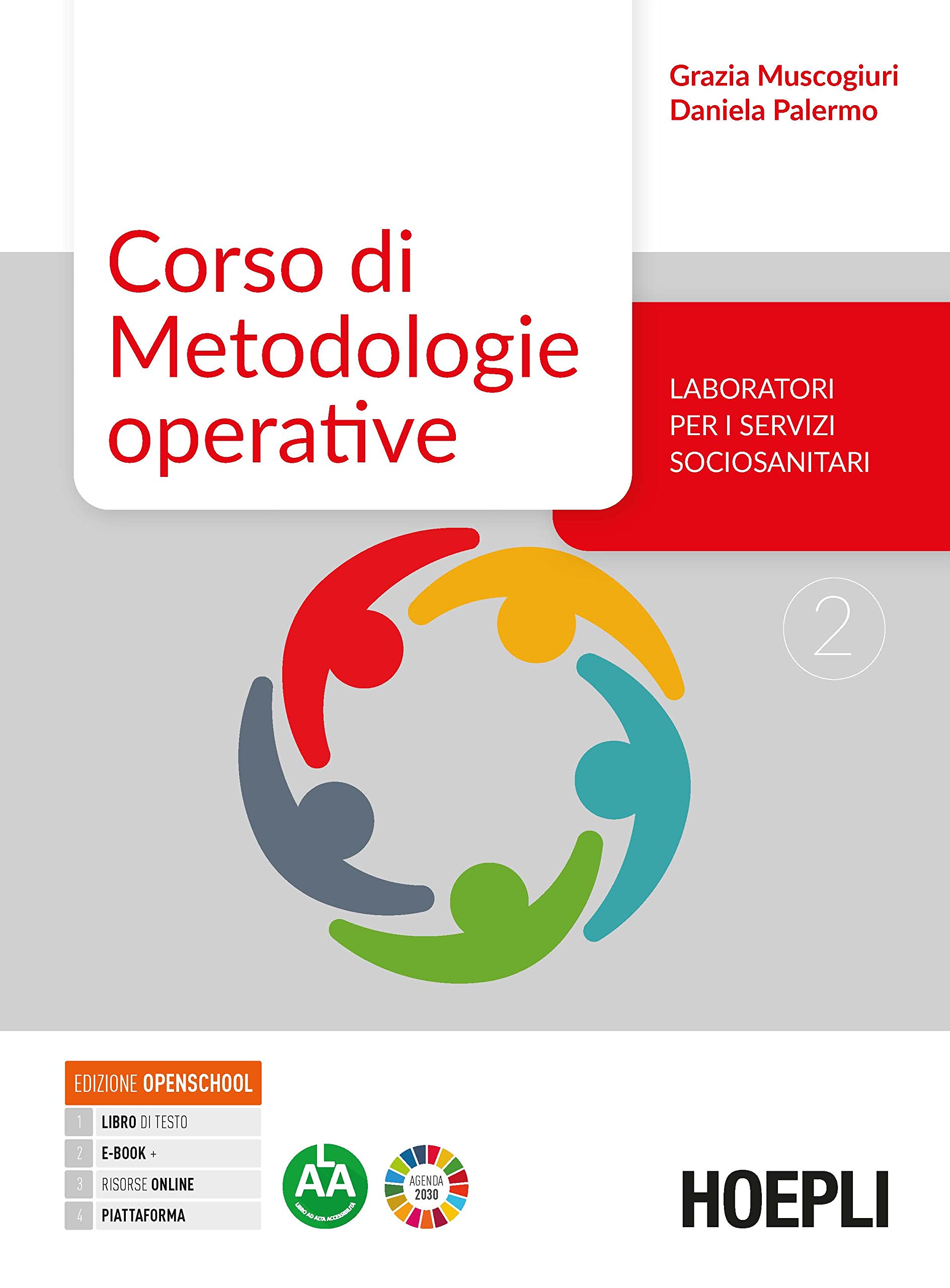 Corso di metodologie operative. Laboratori per i servizi sociosanitari. Per gli Ist. tecnici e professionali. Con e-book. Con espansione online (Vol. 2) book