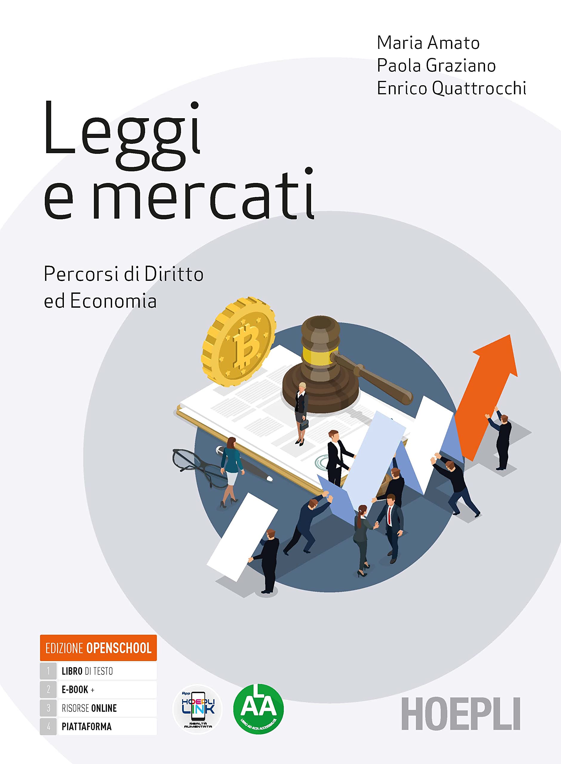 Leggi e mercati. Percorsi di diritto ed economia. Per le Scuole superiori. Con e-book. Con espansione online book