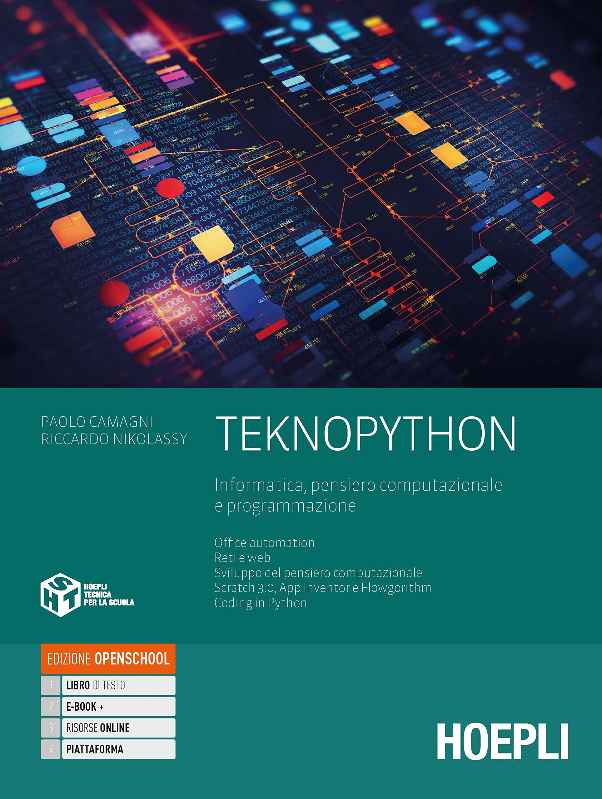 TeknoPython. Informatica, pensiero computazionale e programmazione. Per le Scuole superiori. Con e-book. Con espansione online Professional & Reference Books