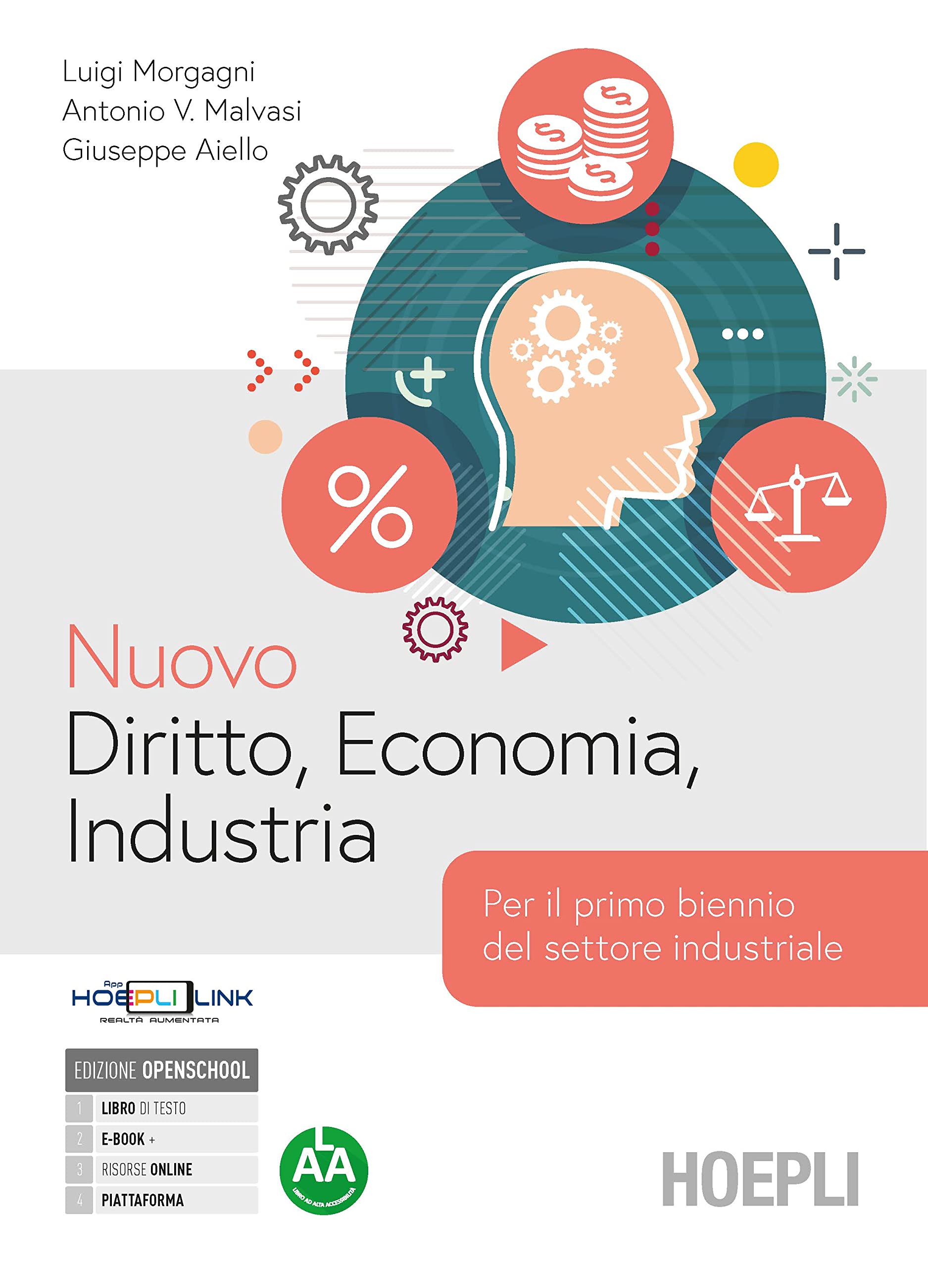 Nuovo Diritto, Economia, Industria. Per il 1° biennio degli Ist. tecnici industriali. Con e-book. Con espansione online Non-fiction