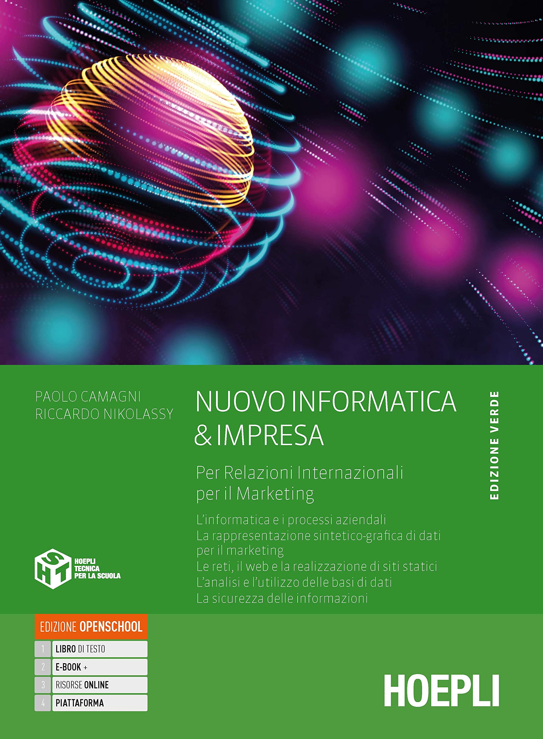Nuovo informatica & impresa. Ediz. verde. Per relazioni internazionali per il marketing. Per gli Ist. tecnici commerciali. Con e-book. Con espansione online Non-fiction
