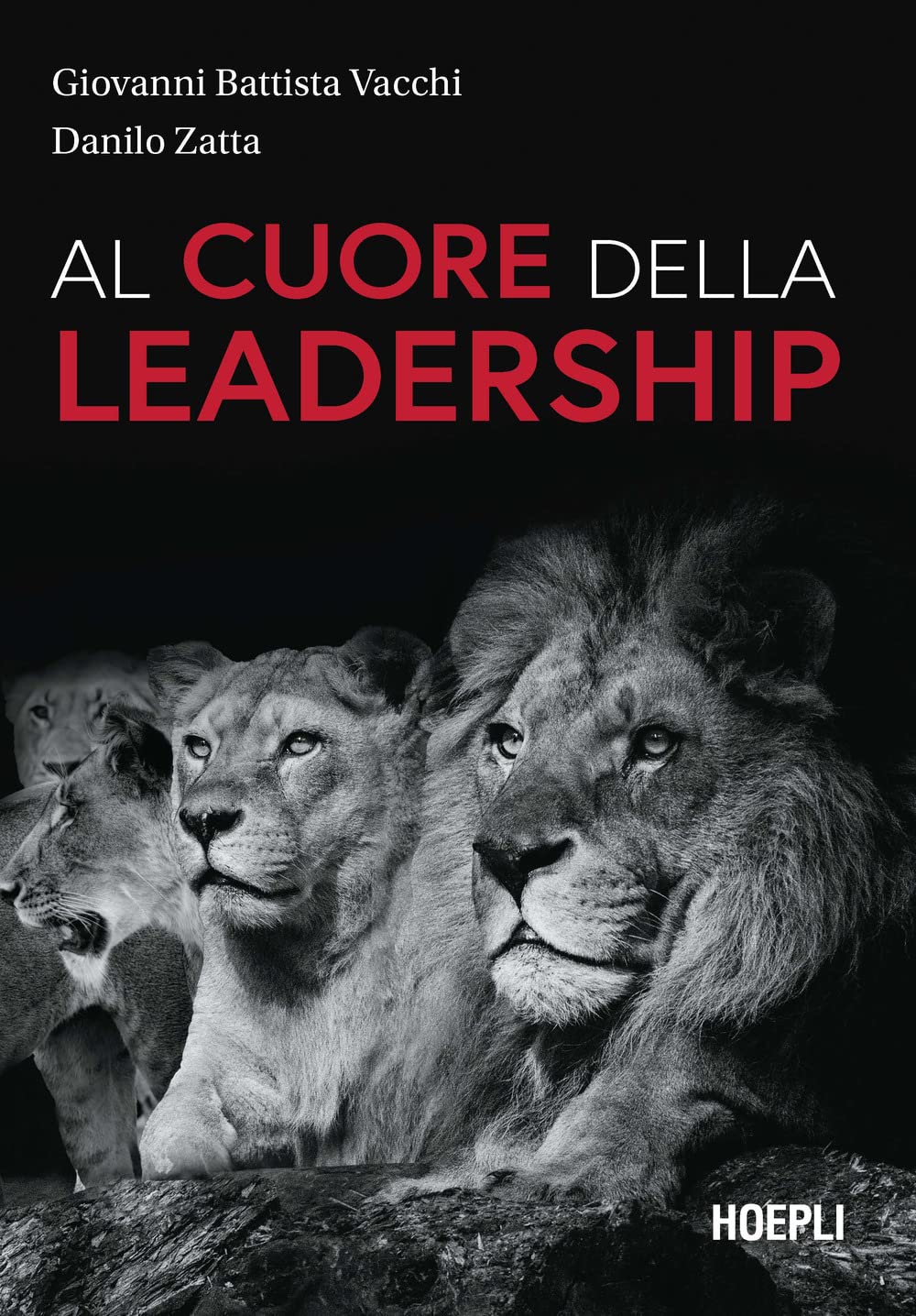 Al cuore della leadership book