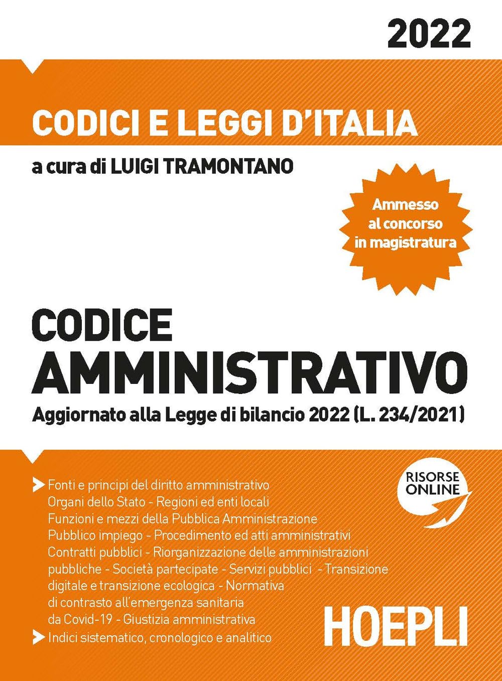 Codice amministrativo 2022. Con espansione online (Codici e leggi d'Italia) Law